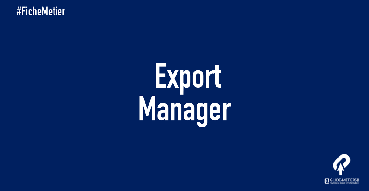 export-manager-m-tier-formation-salaires-guide-metiers-ma