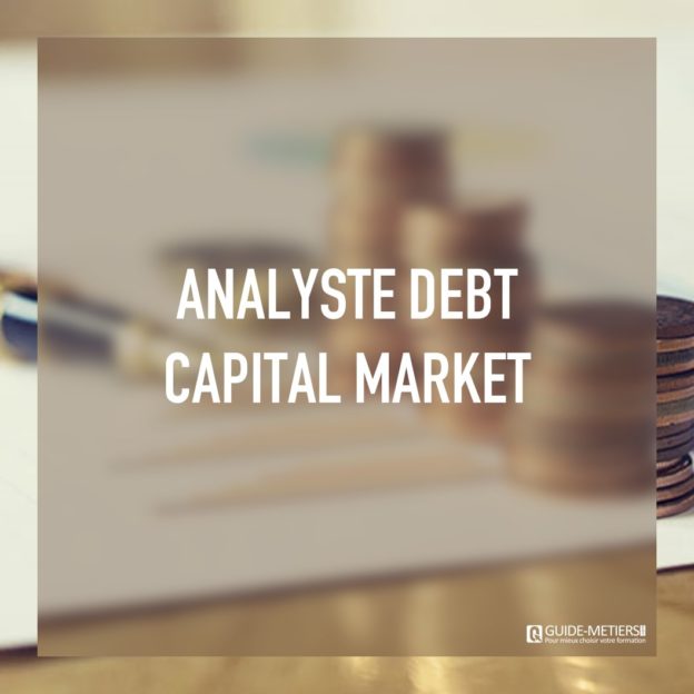 analyste-debt-capital-market-m-tier-guide-metiers-ma