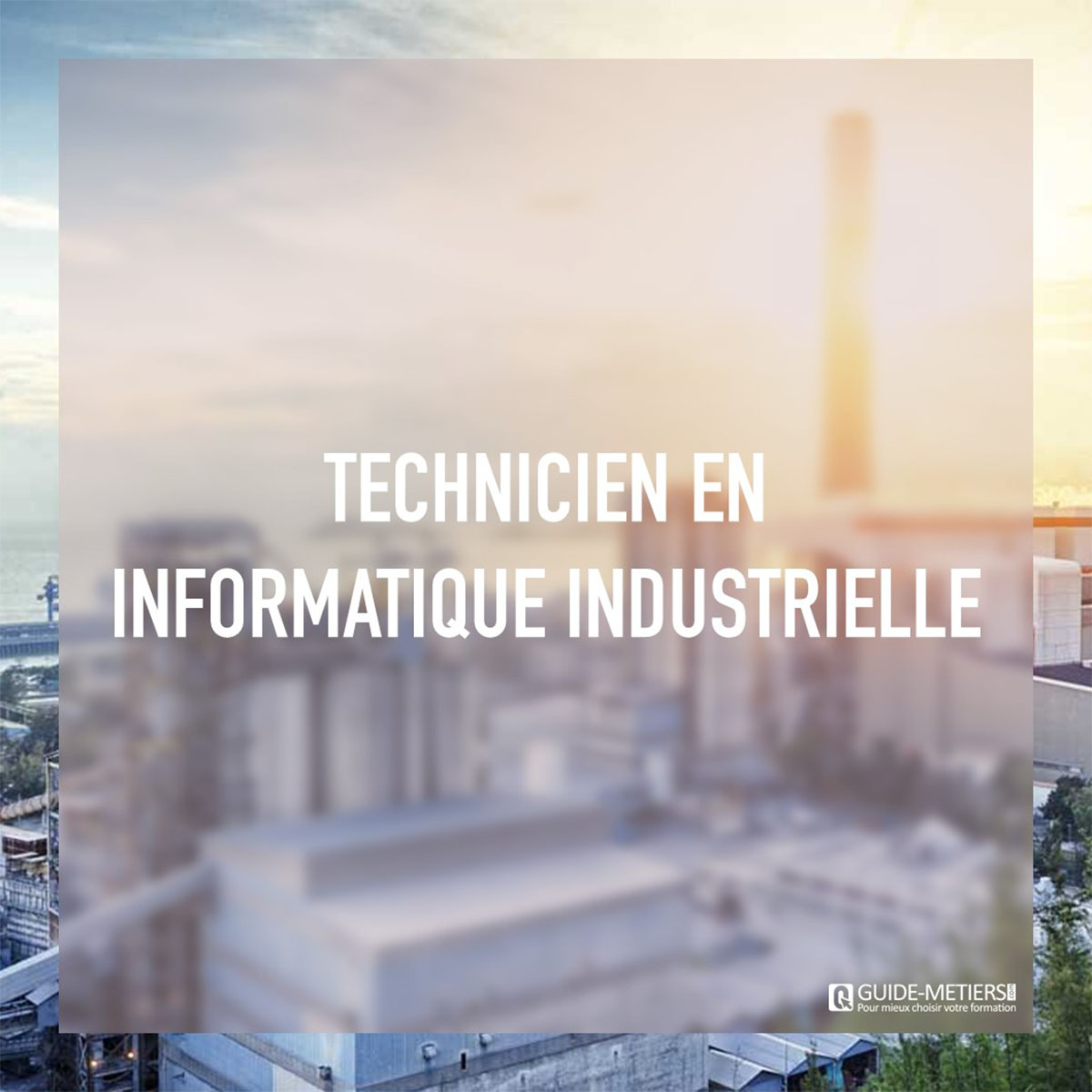 Technicien En Informatique Industrielle : Métier, Formation, Salaires,