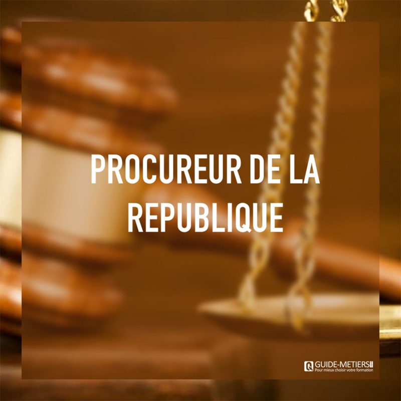 Procureur De La République Métier Formation Salaires Guide